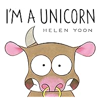 I'm a Unicorn I'm a Unicorn Hardcover Kindle Paperback