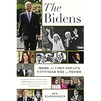 The Bidens: Inside the First Family's Fifty-Year Rise to Power The Bidens: Inside the First Family's Fifty-Year Rise to Power Hardcover Kindle Audible Audiobook Paperback Audio CD