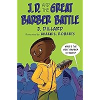 J.D. and the Great Barber Battle (J.D. the Kid Barber) J.D. and the Great Barber Battle (J.D. the Kid Barber) Paperback Audible Audiobook Kindle Hardcover