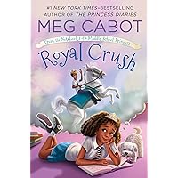 Royal Crush: From the Notebooks of a Middle School Princess (From the Notebooks of a Middle School Princess, 3) Royal Crush: From the Notebooks of a Middle School Princess (From the Notebooks of a Middle School Princess, 3) Paperback Audible Audiobook Kindle Hardcover Audio CD