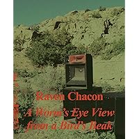 Raven Chacon: A Worm’s Eye View From a Bird’s Beak
