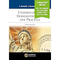 Understanding Immigration Law and Practice [Connected eBook] (Aspen Paralegal Series) Understanding Immigration Law and Practice [Connected eBook] (Aspen Paralegal Series) Paperback Kindle