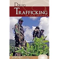 Drug Trafficking (Essential Issues) Drug Trafficking (Essential Issues) Library Binding