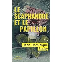 Le Scaphandre et le Papillon (French Edition) Le Scaphandre et le Papillon (French Edition) Paperback Audible Audiobook Kindle Hardcover Pocket Book