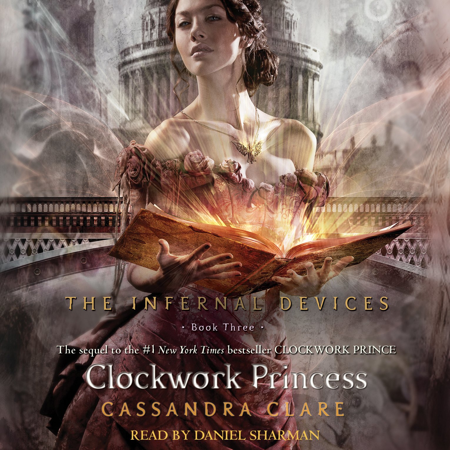 The Clockwork Princess: Infernal Devices, Book 3