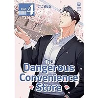 The Dangerous Convenience Store Vol. 4 The Dangerous Convenience Store Vol. 4 Paperback