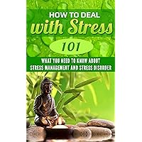Stress Reduction: Stress Relief for beginners - What you Need to Know about Stress Management and Stress Disorder (Stress Relief Books - Meditation - Stress ... - Stress Solutions - Stress busters Book 1) Stress Reduction: Stress Relief for beginners - What you Need to Know about Stress Management and Stress Disorder (Stress Relief Books - Meditation - Stress ... - Stress Solutions - Stress busters Book 1) Kindle