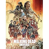 The Art of AMC's The Walking Dead Universe