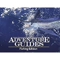 Adventure Guides Fishing - Season 3