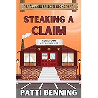 Steaking a Claim (Iron and Flame Cozy Mysteries Book 2) Steaking a Claim (Iron and Flame Cozy Mysteries Book 2) Kindle Paperback