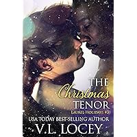 The Christmas Tenor (Laurel Holidays #3) The Christmas Tenor (Laurel Holidays #3) Kindle Paperback