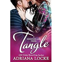 Tangle (Dogwood Lane Book 2) Tangle (Dogwood Lane Book 2) Kindle Audible Audiobook Paperback MP3 CD