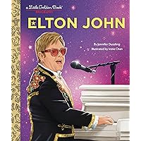Elton John: A Little Golden Book Biography Elton John: A Little Golden Book Biography Hardcover Kindle