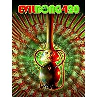 Evil Bong 420