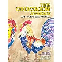 The Chicken Stories: Our Stories with Grandma The Chicken Stories: Our Stories with Grandma Hardcover Paperback