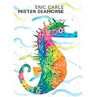 Mister Seahorse: Board Book (World of Eric Carle) Mister Seahorse: Board Book (World of Eric Carle) Board book Audible Audiobook Kindle Paperback Hardcover