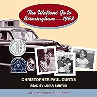 The Watsons Go to Birmingham: 1963 The Watsons Go to Birmingham: 1963 Audible Audiobook Paperback Kindle Hardcover Mass Market Paperback Audio CD