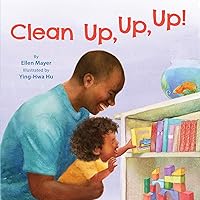 Clean Up, Up, Up! Clean Up, Up, Up! Hardcover