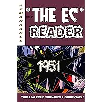 The EC Reader - 1951 - New Blood (The Chronological EC Comics Review Book 2) The EC Reader - 1951 - New Blood (The Chronological EC Comics Review Book 2) Kindle Paperback