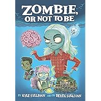 Zombie, Or Not to Be (Hazy Fables, 2) Zombie, Or Not to Be (Hazy Fables, 2) Hardcover Kindle Paperback