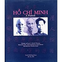 Ho Chi Minh: A Portrait (signed) (includes insert with addresses and phone numbers in Hanoi)
