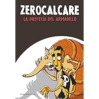 La profecía del armadillo (Spanish Edition) La profecía del armadillo (Spanish Edition) Kindle Paperback