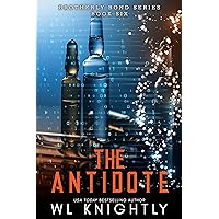 The Antidote (Brotherly Bond Book 6) The Antidote (Brotherly Bond Book 6) Kindle