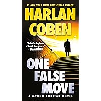 One False Move: A Myron Bolitar Novel One False Move: A Myron Bolitar Novel Kindle Audible Audiobook Paperback Mass Market Paperback Hardcover Audio CD