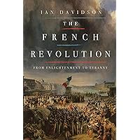 The French Revolution The French Revolution Paperback Kindle Audible Audiobook Hardcover MP3 CD