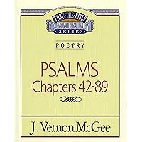 Thru the Bible Vol. 18: Poetry (Psalms 42-89) (18) Thru the Bible Vol. 18: Poetry (Psalms 42-89) (18) Paperback
