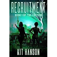 Recruitment (The Faction Book 1)