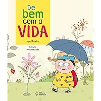 De bem com a vida (Hoje tem História!) (Portuguese Edition) De bem com a vida (Hoje tem História!) (Portuguese Edition) Kindle Paperback