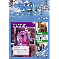 Paris, mon amour! - 4 Lovestorys aus der Stadt der Liebe (eBundle) (German Edition) Paris, mon amour! - 4 Lovestorys aus der Stadt der Liebe (eBundle) (German Edition) Kindle