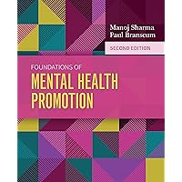 Foundations of Mental Health Promotion Foundations of Mental Health Promotion eTextbook Paperback