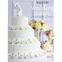 Wilton Wedding Cakes: A Romantic Portfolio Wilton Wedding Cakes: A Romantic Portfolio Paperback
