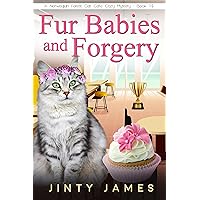 Fur Babies and Forgery: A Norwegian Forest Cat Café Cozy Mystery – Book 15 Fur Babies and Forgery: A Norwegian Forest Cat Café Cozy Mystery – Book 15 Kindle Paperback