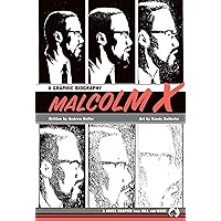 Malcolm X: A Graphic Biography Malcolm X: A Graphic Biography Hardcover Kindle Audible Audiobook Audio CD