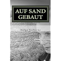 Auf Sand gebaut (German Edition) Auf Sand gebaut (German Edition) Kindle Paperback