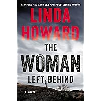 The Woman Left Behind: A Novel The Woman Left Behind: A Novel Kindle Audible Audiobook Mass Market Paperback Hardcover Paperback Audio CD