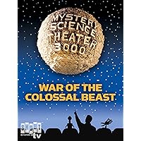 Mystery Science Theater 3000- War of the Colossal Beast