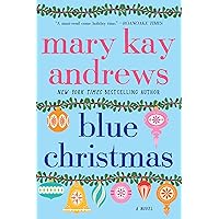 Blue Christmas: A Novel Blue Christmas: A Novel Paperback Kindle Audible Audiobook Hardcover Mass Market Paperback Audio CD