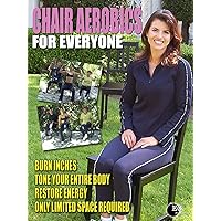 Chair Aerobics for Everyone