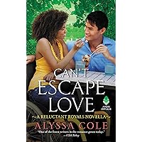 Can't Escape Love: A Reluctant Royals Novella Can't Escape Love: A Reluctant Royals Novella Kindle Audible Audiobook Mass Market Paperback Audio CD