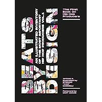 Beats By Design: An Illustrated Inventory Of The Most Important Hip Hop Producers Vol. 1 Beats By Design: An Illustrated Inventory Of The Most Important Hip Hop Producers Vol. 1 Kindle Hardcover Paperback