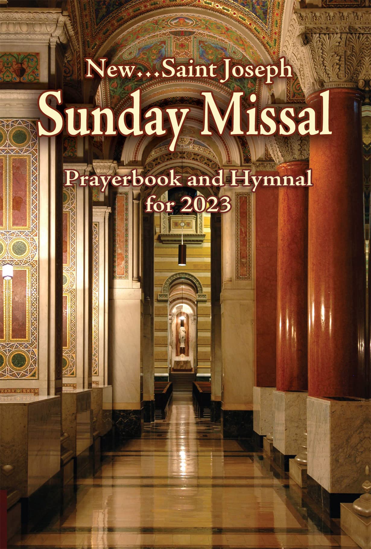 St. Joseph Sunday Missal Prayerbook and Hymnal for 2023: American Edition