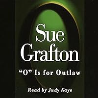 O is for Outlaw: A Kinsey Millhone Mystery O is for Outlaw: A Kinsey Millhone Mystery Audible Audiobook Kindle Mass Market Paperback Hardcover Paperback Audio CD