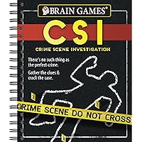 Brain Games - Crime Scene Investigation (CSI) Puzzles Brain Games - Crime Scene Investigation (CSI) Puzzles Spiral-bound