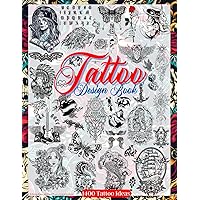 Tattoo Design Book: Over 1400 Tattoo Designs for Real Tattoo Artists, Professionals and Amateurs. Original, Modern Tattoo Designs That Will Inspire ... for Your First Tattoo. (Books for Adults) Tattoo Design Book: Over 1400 Tattoo Designs for Real Tattoo Artists, Professionals and Amateurs. Original, Modern Tattoo Designs That Will Inspire ... for Your First Tattoo. (Books for Adults) Paperback Kindle Hardcover Spiral-bound