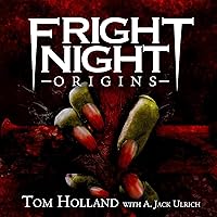 Fright Night: Origins Fright Night: Origins Audible Audiobook Kindle Hardcover Paperback