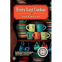 Every Last Cuckoo Every Last Cuckoo Kindle Paperback Hardcover